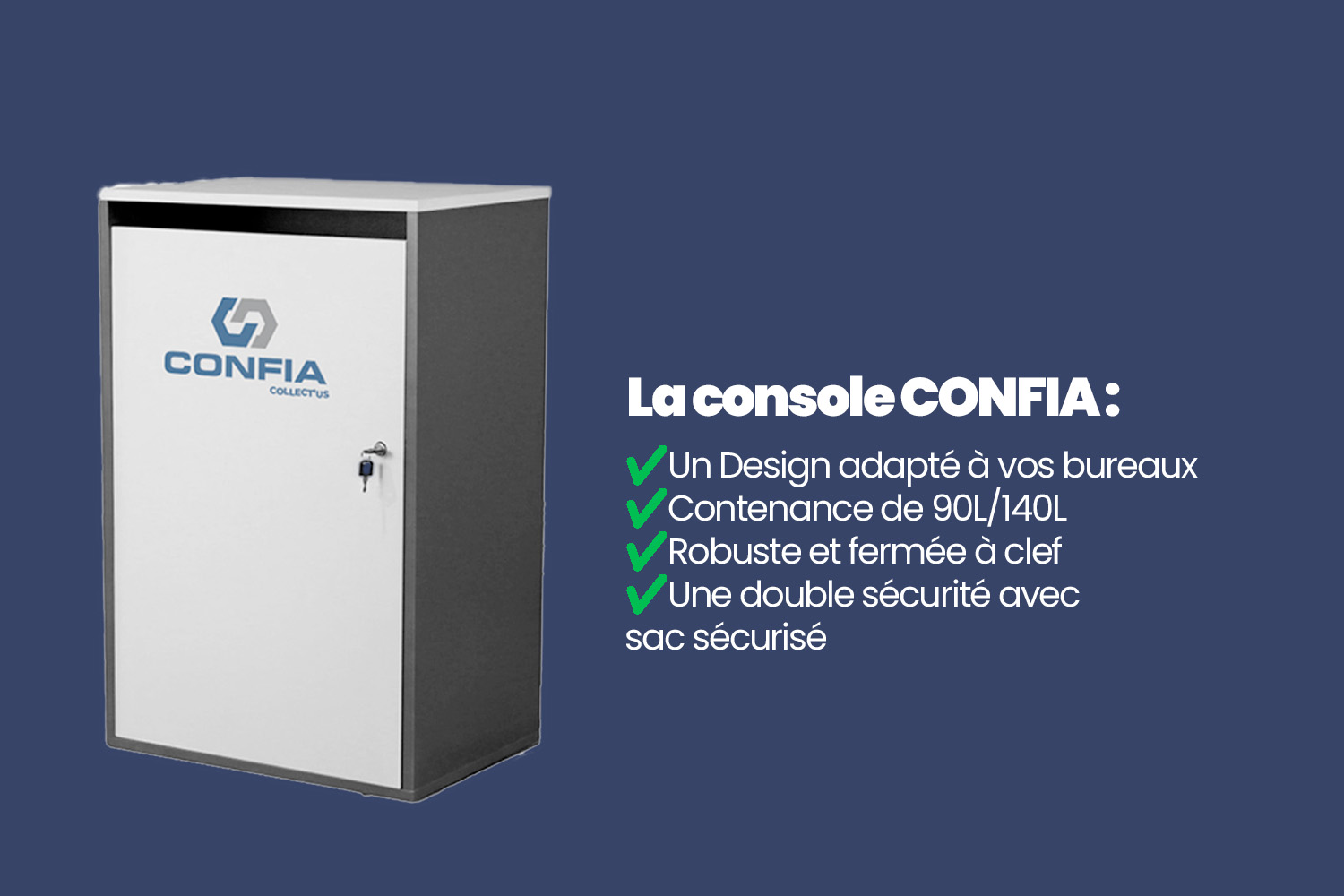 console CONFIA-destruction de documents papier